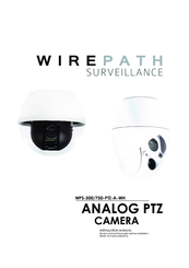 Wirepath Surveillance 750-PTZ-A-WH Installation Manual