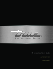 True TUR-15-L-SG-A Installation Manual