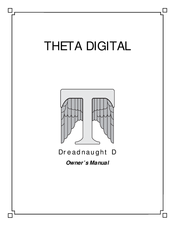 Theta Digital Dreadnaught Owner's Manual