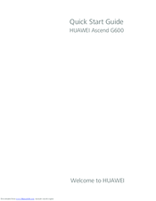 HUAWEI Ascend G600 Quick Start Manual