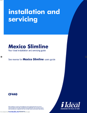 Ideal Boilers Mexico Slimline CF440 Installation And Servicing