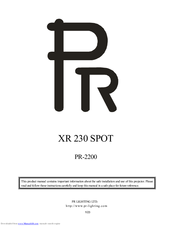 PR Lighting XR 230 SPOT PR-2200 Manual