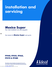 Ideal Boilers Mexico Super FF460 Installation And Servicing Manual