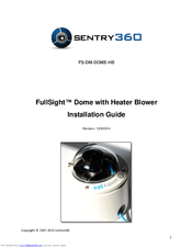 Sentry360 FS-DM-DOME-HB Installation Manual
