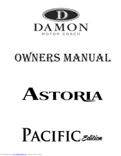 Damon Astoria Pacific Edition Owner's Manual