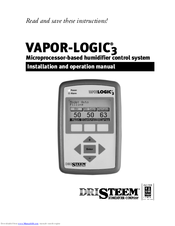 DriSteem VAPOR-LOGIC 3 Installation And Operation Manual