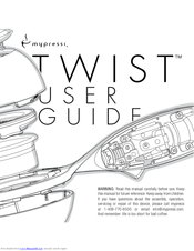 MyPressi Twist User Manual