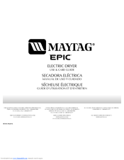 Maytag Epic W10139629A Use And Care Manual