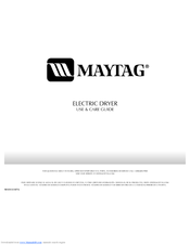 Maytag MED5801TW - 7.4 cu. Ft. Electric Dryer Use And Care Manual