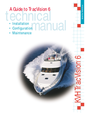 KVH Industries TracVision 6 Technical Manual