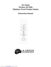 La Crosse Technology WS-7044U Instruction Manual