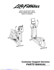 Life Fitness Arctic Silver Quiet Drive Cross-Trainer 95Xe-0XXX-03 Parts Manual