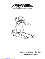 Life Fitness ARCTIC SILVER 95TE-0XXX-08 Parts Manual