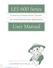 LightSpeed Technologies Listening Enhancement System LES 600 Series User Manual