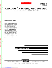 Lincoln Electric Idealarc R3R-400 Service Manual