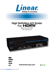 Linear High Definition A/V Scaler for HDMI SCALER-2-1080P User Manual