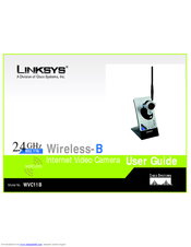 Linksys WVC11B - Wireless-B Internet Video Camera Network User Manual