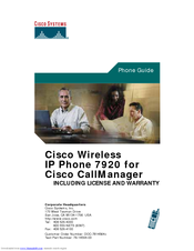 Cisco 7920 - Unified Wireless IP Phone VoIP Phone Manual