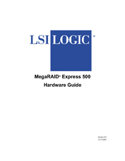 LSI MegaRAID Express 500 Hardware Manual
