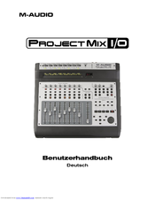 User Manuals: M-audio ProjectMix I/O Firewire Interface