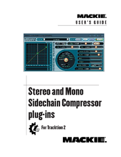 Mackie Stereo and Mono Side chain Compressor User Manual