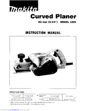 Makita CURVED PLANER 1001 Instruction Manual