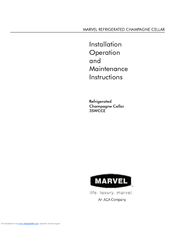 Marvel Refrigerated Champagne Cellar 3SWCCE Operation And Maintenance Instructions