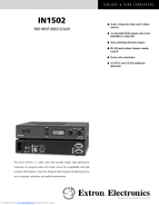 Extron electronics Two InpuT VIdeo Scaler IN1502 Brochure & Specs