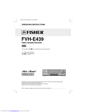 Fisher FVH-E439 Operating Instructions Manual