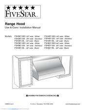 FiveStar FSH601-BL Use & Care / Installation Manual