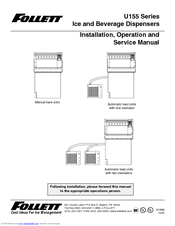 Follett U155R10A Installation, Operation & Service Manual