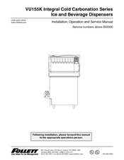 Follett VU155K Series Installation, Operation & Service Manual