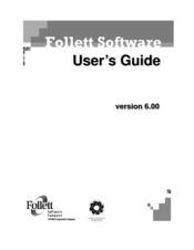 Follett VERSION 6.00 User Manual
