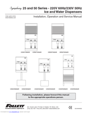 Follett Symphony E25HR400A Installation, Operation & Service Manual