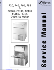 Foster FCI85 Service Manual