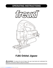 Freud FJ85 Operating Instructions Manual