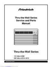 Friedrich UE08, UE10, UE12 Service And Parts Manual