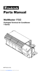Friedrich WallMaster THC07K25STC Parts Manual