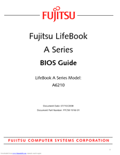Fujitsu A6210 - LifeBook - Core 2 Duo 2.26 GHz Bios Manual