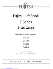 Fujitsu Lifebook E-6664 Bios Manual