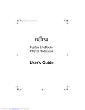 Fujitsu P1610 - LifeBook - Core Solo 1.2 GHz User Manual