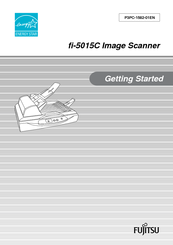Fujitsu 5015C - fi - Sheetfed Scanner Getting Started