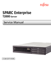 Fujitsu SPARC Enterprise T2000 Service Manual