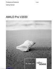Fujitsu Siemens Computers AMILO Pro V2030 Getting Started