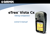 Garmin eTrex Vista Cx eTrex Vista Cx hiking companion Owner's Manual