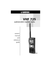 Garmin VHF 725 Owner's Manual And Reference Manual