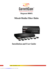 GarrettCom Magnum 8000X-A Installation And User Manual