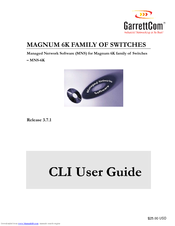 GarrettCom Magnum MNS-6K Cli User's Manual