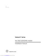 GE NetworX NX-7002 Installation Manual