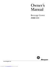 GE monogram ZDBC240 Owner's Manual